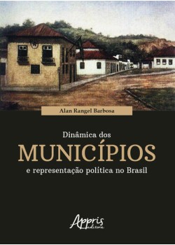 Dinâmica dos municípios e representação política no Brasil