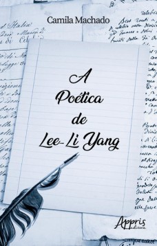 A poética de Lee-Li Yang