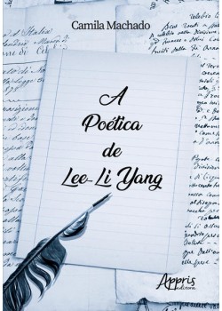 A poética de Lee-Li Yang