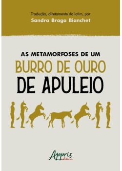 As metamorfoses de um Burro de ouro de Apuleio