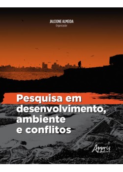 Pesquisa em desenvolvimento, ambiente e conflitos