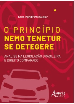 O princípio nemo tenetur se detegere