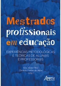 Mestrados profissionais em educação