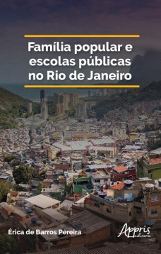 Família popular e escolas públicas no rio de janeiro