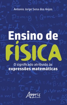 Ensino de física: o significado atribuído às expressões matemáticas