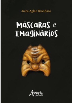 Máscaras e imaginários