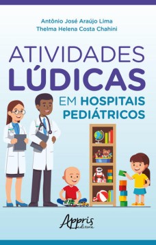 Atividades lúdicas em hospitais pediátricos