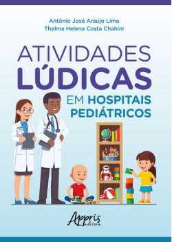 Atividades lúdicas em hospitais pediátricos