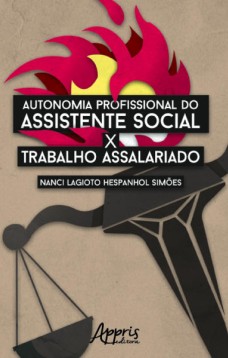 Autonomia profissional do assistente social x trabalho assalariado