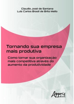 Tornando sua empresa mais produtiva