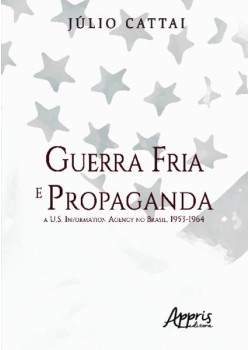 Guerra fria e propaganda: