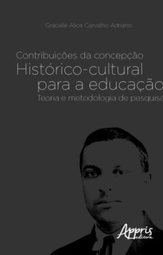 Contribuições da concepção histórico-cultural para a educação