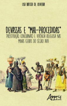 Devassas e “mal-procedidas”