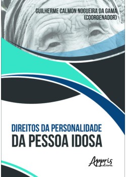 Direitos da personalidade da pessoa idosa