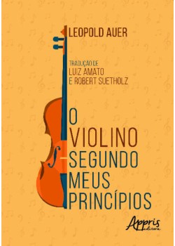 O violino segundo meus princípios