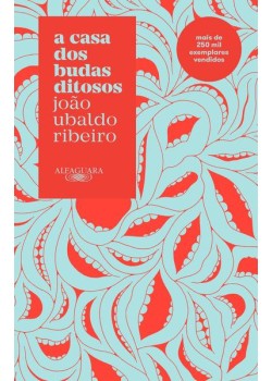 A Casa dos Budas Ditosos (Nova edição)