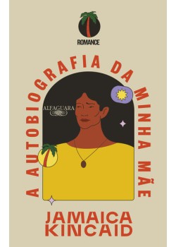 A autobiografia da minha mãe