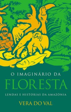 O imaginário da floresta