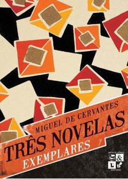 Três novelas exemplares