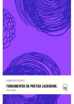 Fundamentos da prática lacaniana