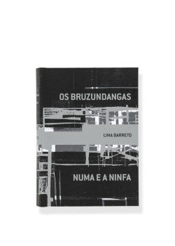 Os bruzundangas e Numa e a ninfa