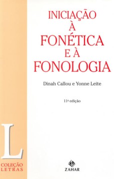 Iniciação à fonética e à fonologia