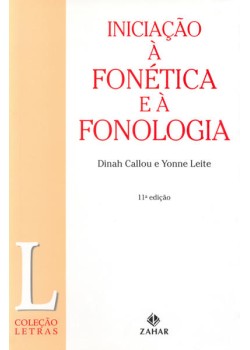 Iniciação à fonética e à fonologia