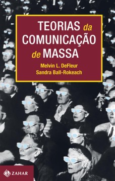 Teorias da comunicação de massa