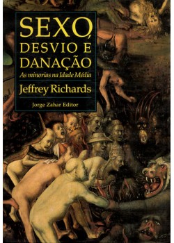 Sexo, desvio e danação