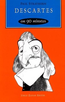 Descartes em 90 minutos