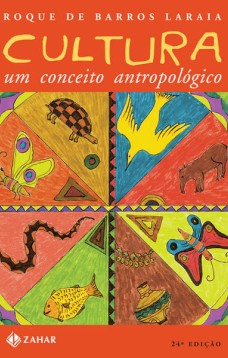 Cultura: um conceito antropológico