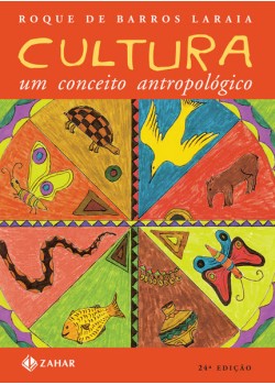 Cultura: um conceito antropológico