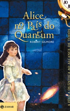 Alice no país do Quantum