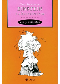 Einstein e a relatividade em 90 minutos