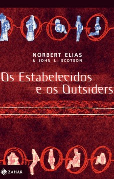 Os estabelecidos e os outsiders