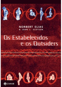 Os estabelecidos e os outsiders