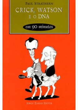 Crick, Watson e o DNA em 90 minutos