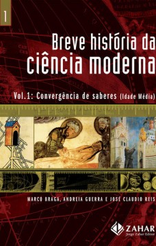 Breve história da ciência moderna - vol.1