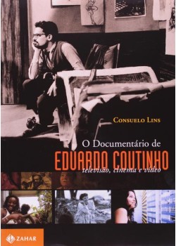 O documentário de Eduardo Coutinho