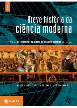 Breve história da ciência moderna - vol.2