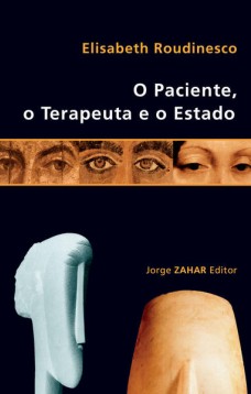 O paciente, o terapeuta e o Estado