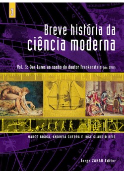 Breve história da ciência moderna - vol.3