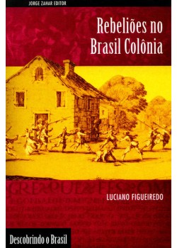 Rebeliões no Brasil colônia