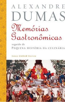 Memórias gastronômicas de todos os tempos