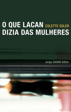 O que Lacan dizia das mulheres