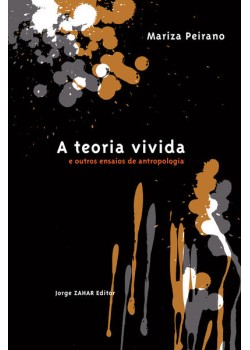 A teoria vivida