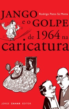 Jango e o golpe de 1964 na caricatura