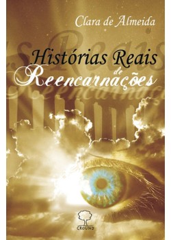 Histórias reais de reencarnações