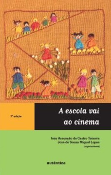 A escola vai ao cinema