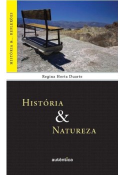 História & natureza